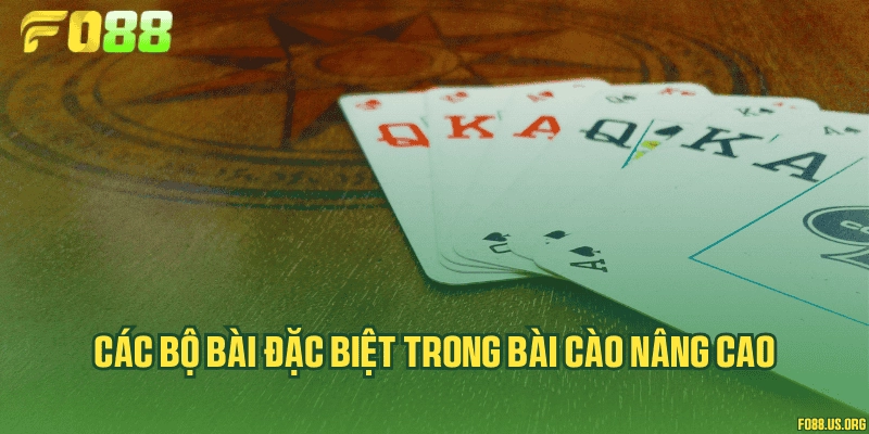 Các bộ bài đặc biệt trong bài cào nâng cao