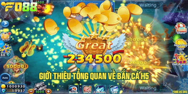 Giới thiệu tổng quan về bắn cá H5